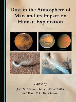 cover image of Dust in the Atmosphere of Mars and its Impact on Human Exploration